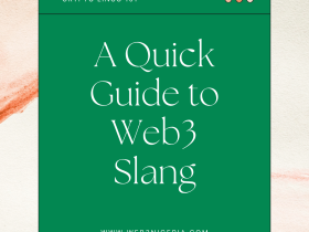 Crypto Lingo 101: A Quick Guide to Web3 Slang